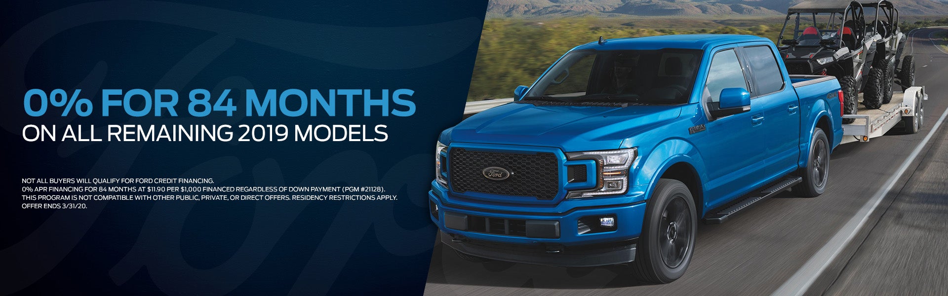0% For 84 Months On All Remaining 2019 Models